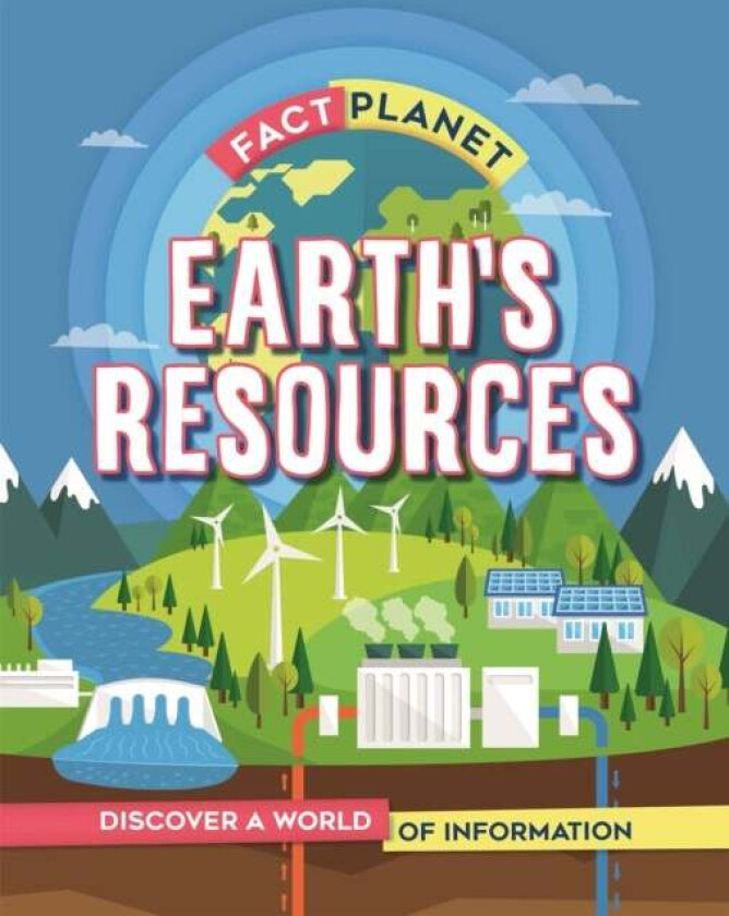 Fact Planet: Earth's Resources av Izzi Howell