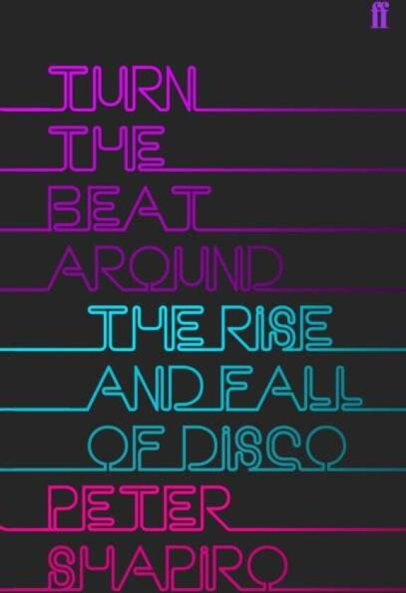Turn the Beat Around av Peter Shapiro