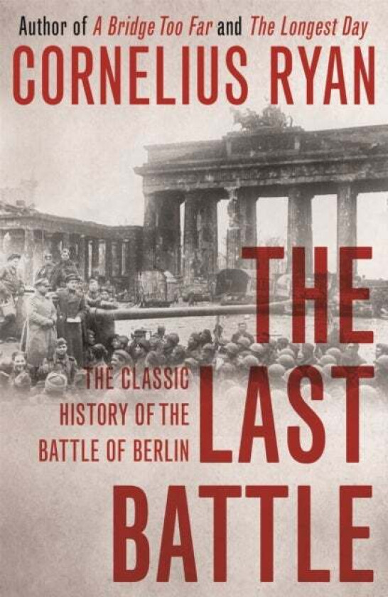 The Last Battle av Cornelius Ryan