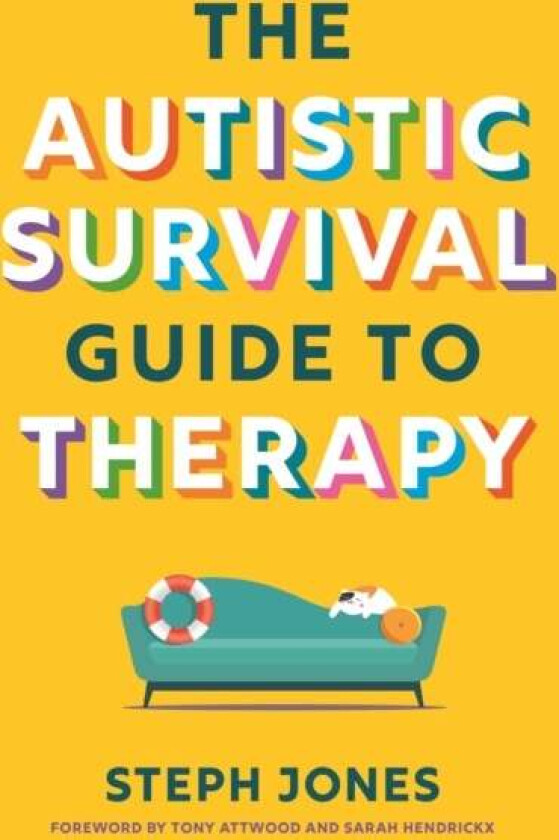 The Autistic Survival Guide to Therapy av Stephanie Jones