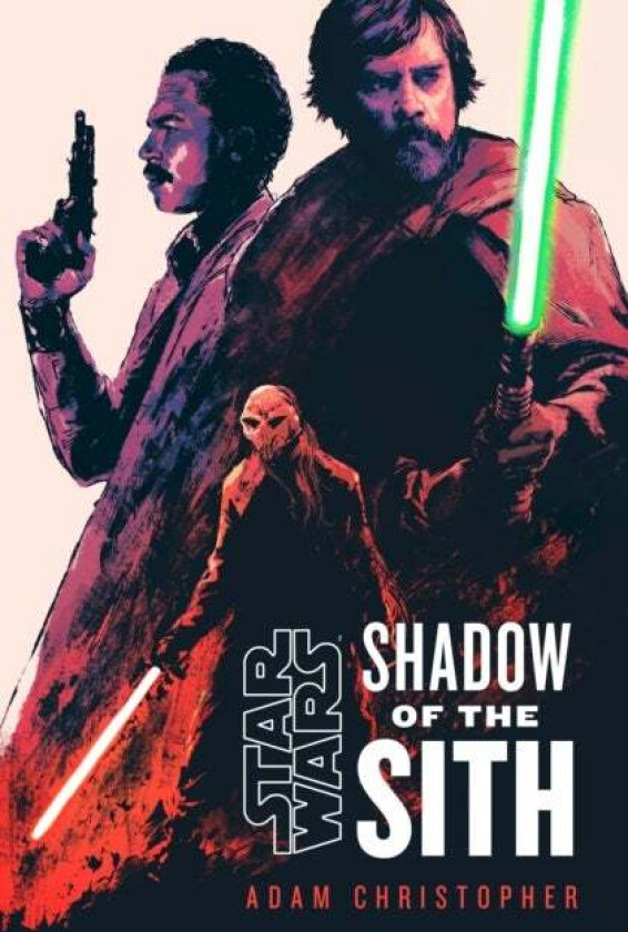 Star Wars: Shadow of the Sith av Adam Christopher