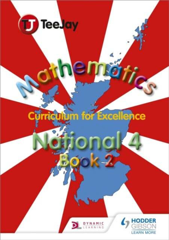TeeJay National 4 Mathematics: Book 2 av James Cairns, James Geddes, Thomas Strang