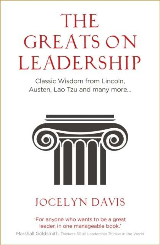 The Greats on Leadership av Jocelyn Davis