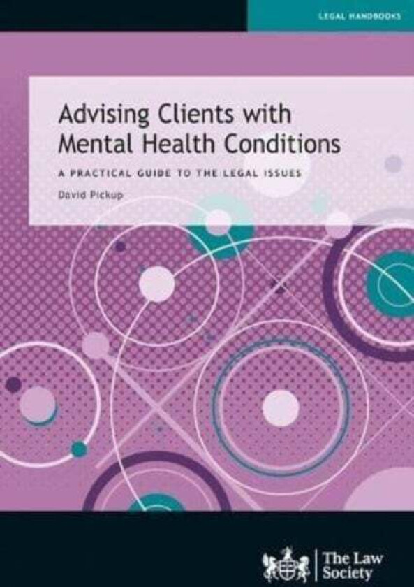 Advising Clients with Mental Health Conditions av David Pickup