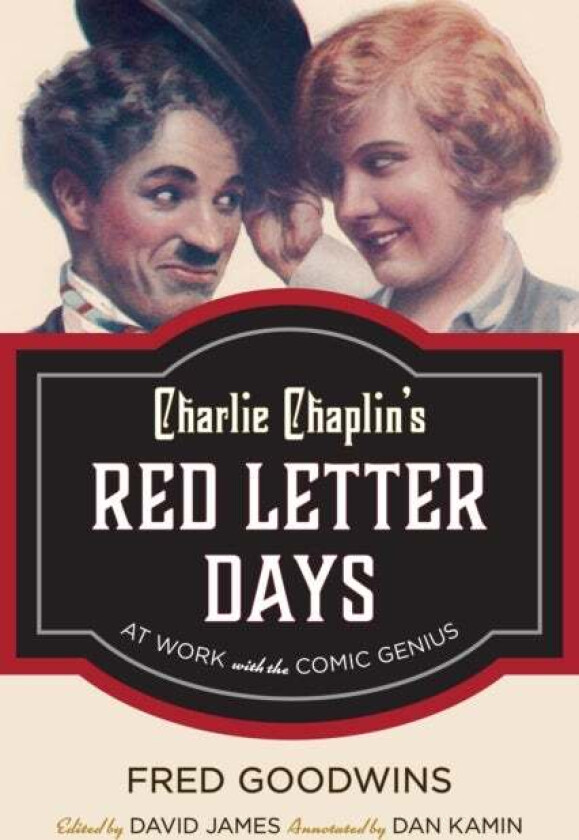 Charlie Chaplin's Red Letter Days av Fred Goodwins