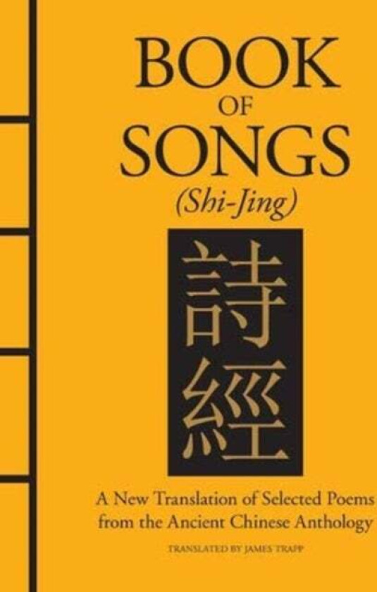 Book of Songs (Shi-Jing) av Confucius