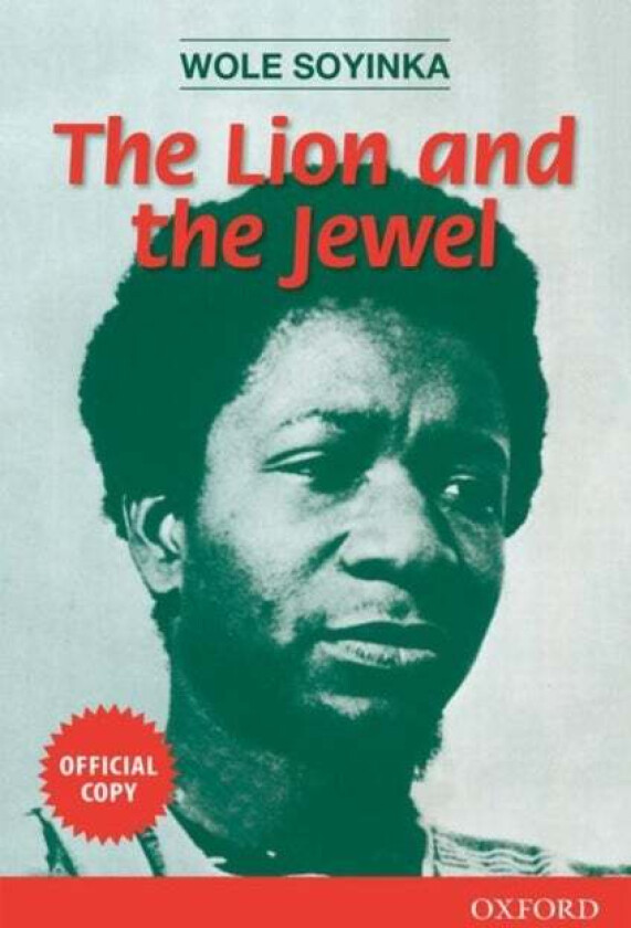 The Lion and the Jewel av Wole Soyinka