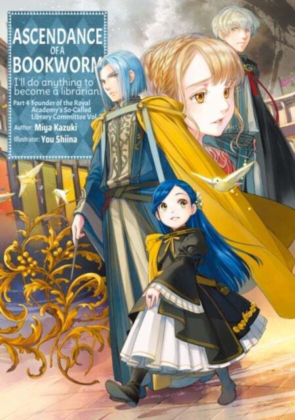 Ascendance of a Bookworm: Part 4 Volume 7 av Miya Kazuki