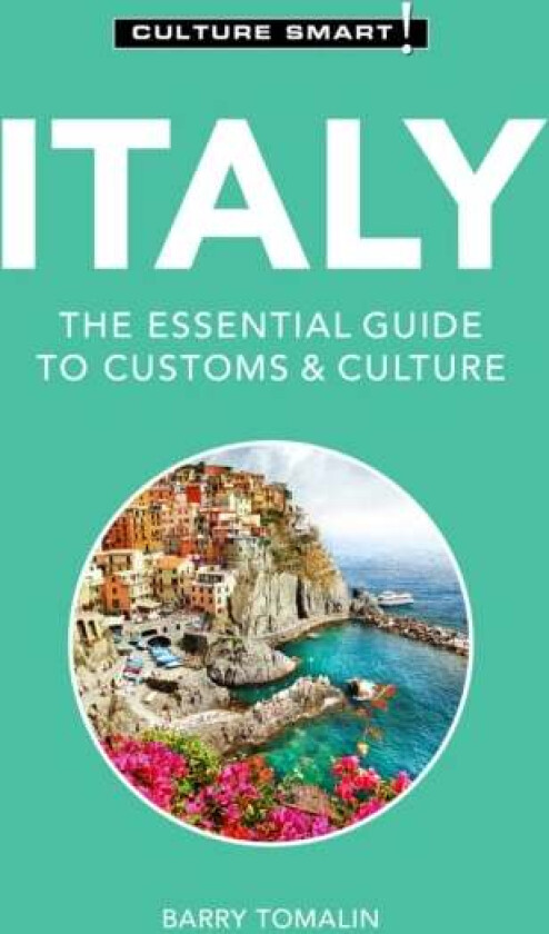 Italy - Culture Smart! av Barry Tomalin