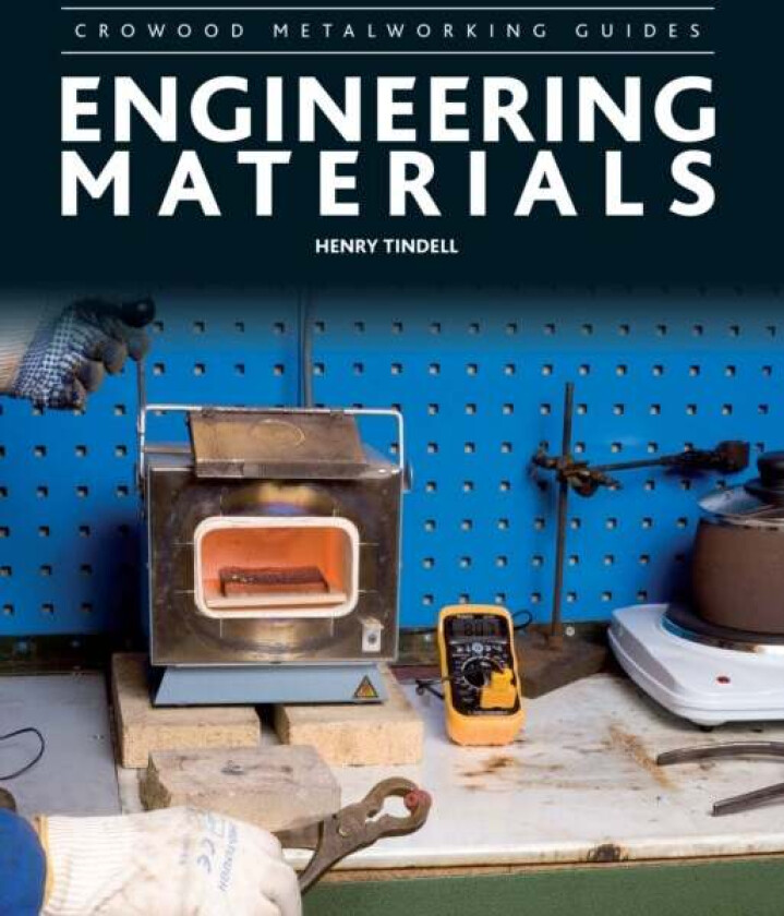 Engineering Materials av Henry Tindell