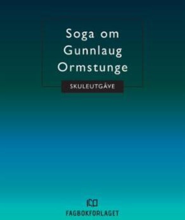 Soga om Gunnlaug Ormstunge