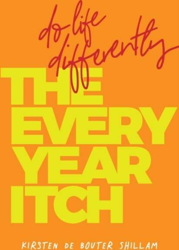 The Every-Year Itch av Kirsten de Bouter Shillam