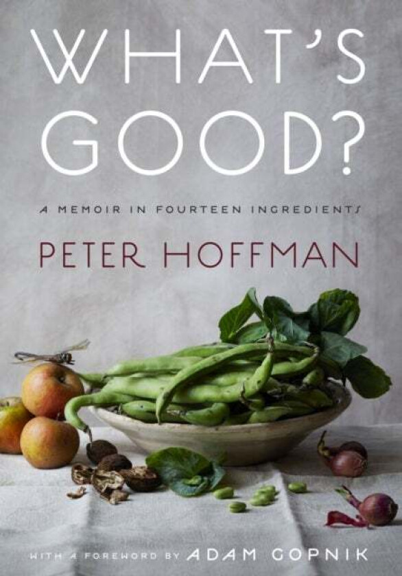 What's Good? av Peter Hoffman