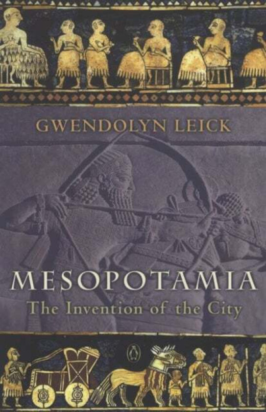 Mesopotamia av Gwendolyn Leick