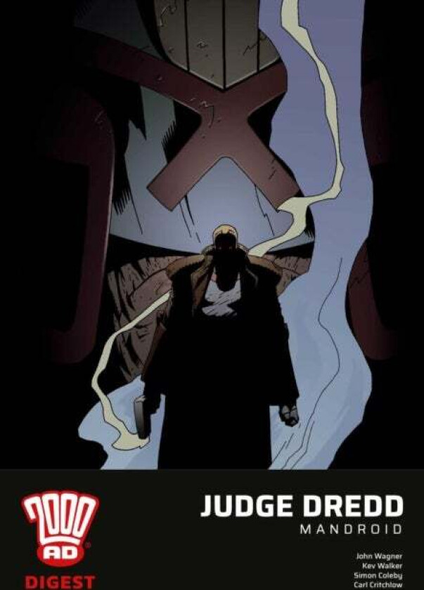 Judge Dredd: Mandroid av John Wagner, Kev Walker, Simon Coleby, Carl Critchlow