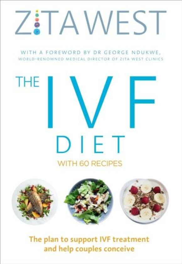 The IVF Diet av Zita West