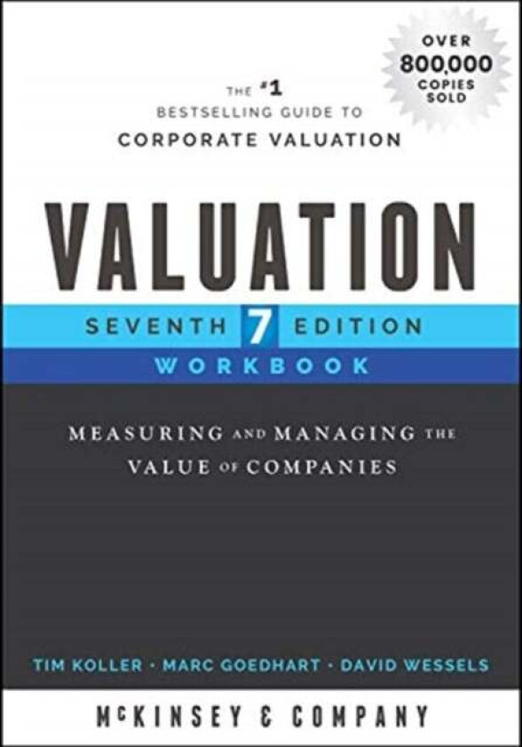 Valuation Workbook av McKinsey & Company Inc.