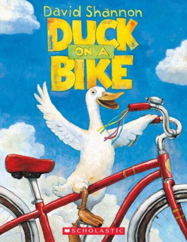 Duck on a Bike av David Shannon