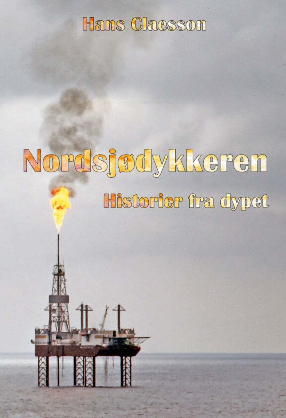 Nordsjødykkeren av Hans Claesson