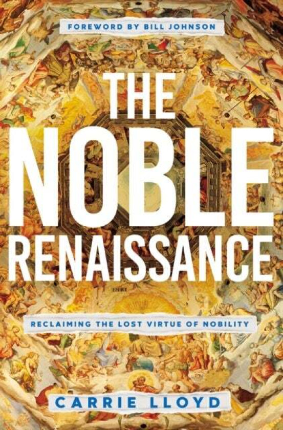 The Noble Renaissance av Carrie Lloyd
