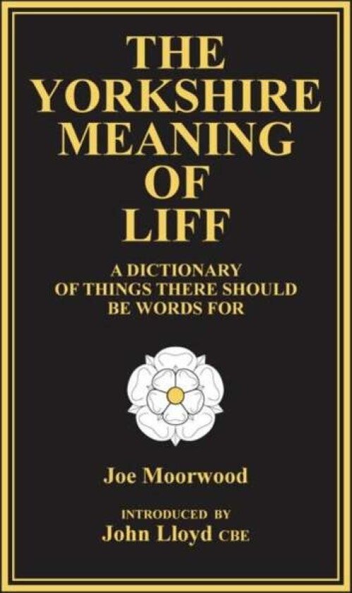 The Yorkshire Meaning of Liff av Joe Moorwood