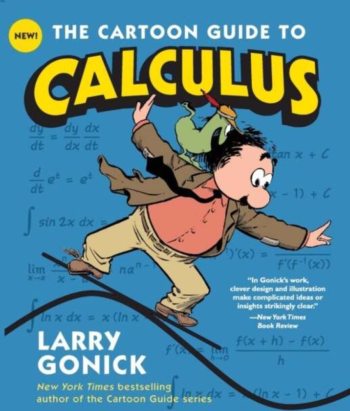 The Cartoon Guide to Calculus av Larry Gonick