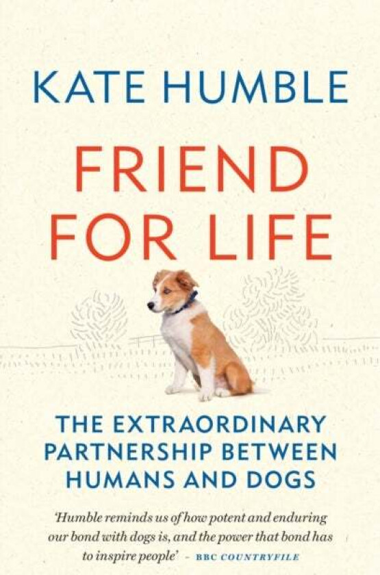 Friend for Life av Kate Humble