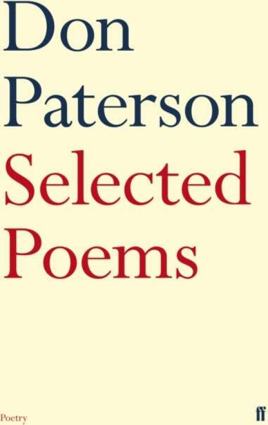 Selected Poems av Don Paterson