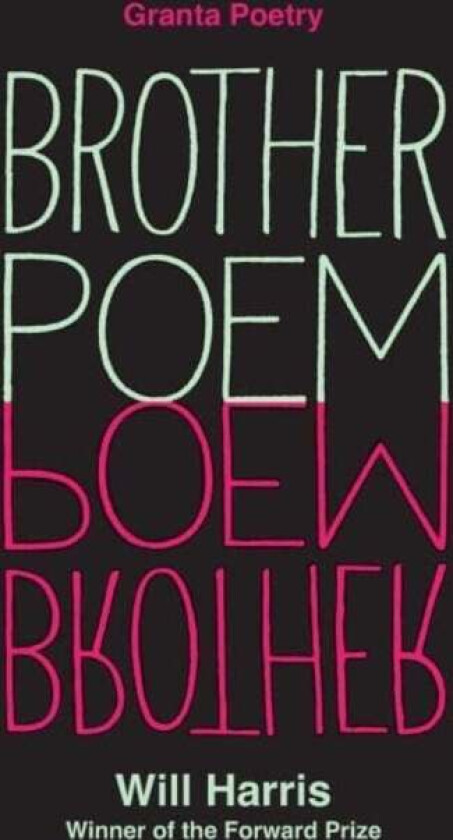 Brother Poem av Will Harris