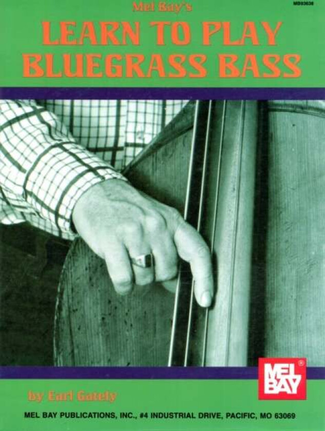 Learn To Play Bluegrass Bass av Earl Gately