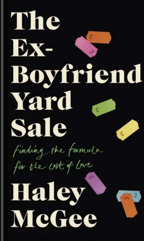 The Ex-Boyfriend Yard Sale av Haley McGee