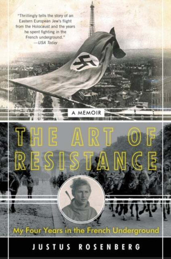 The Art of Resistance av Justus Rosenberg