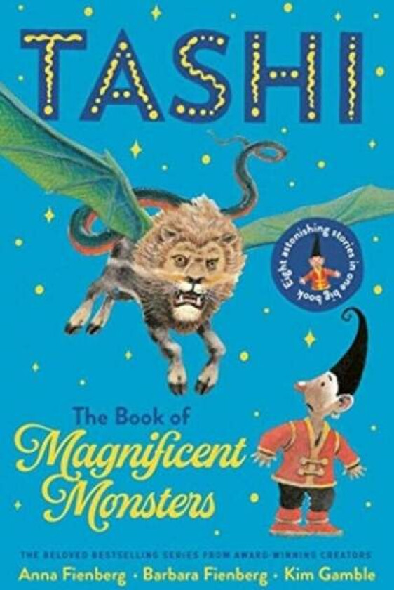 The Book of Magnificent Monsters: Tashi Collection 2 av Anna Fienberg, Barbara Fienberg