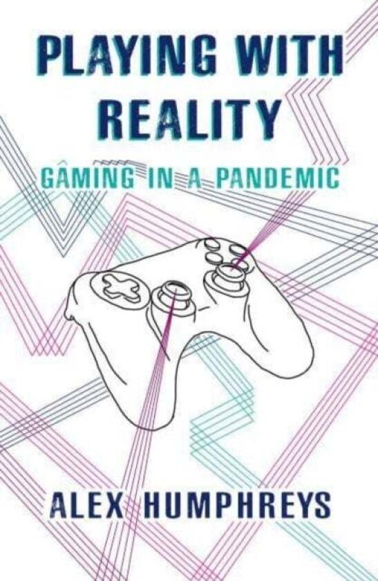 Playing with Reality av Alex Humphreys