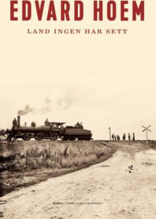 Land ingen har sett av Edvard Hoem