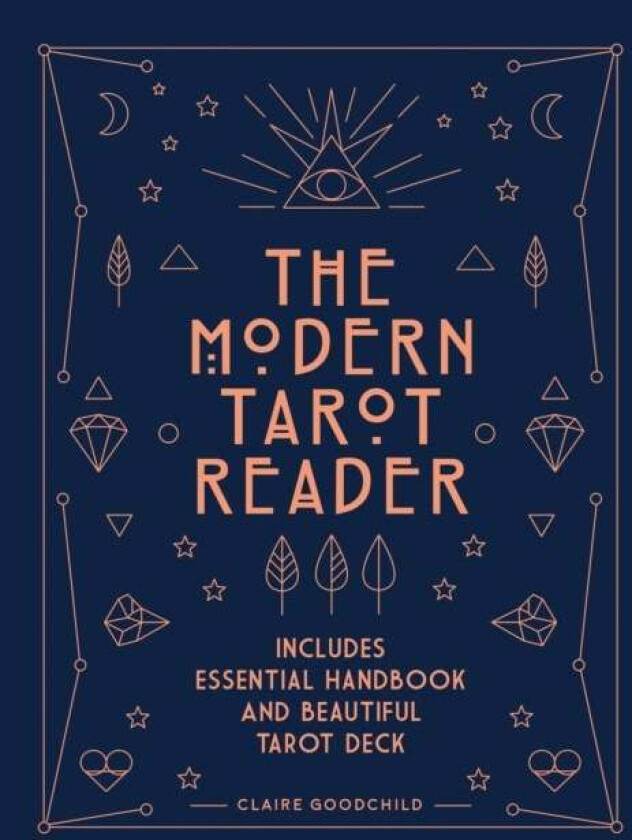 The Modern Tarot Reader av Claire Goodchild