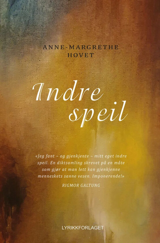 Indre speil av Anne-Margrethe Hovet
