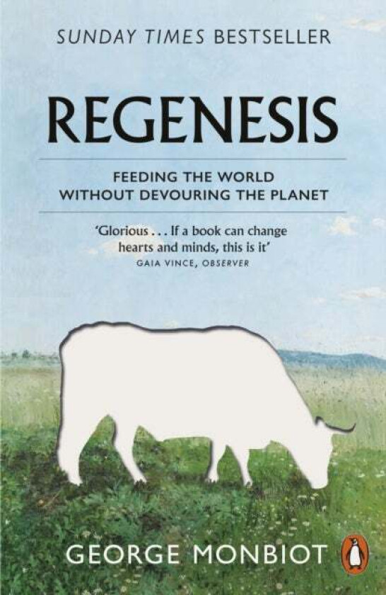 Regenesis av George Monbiot