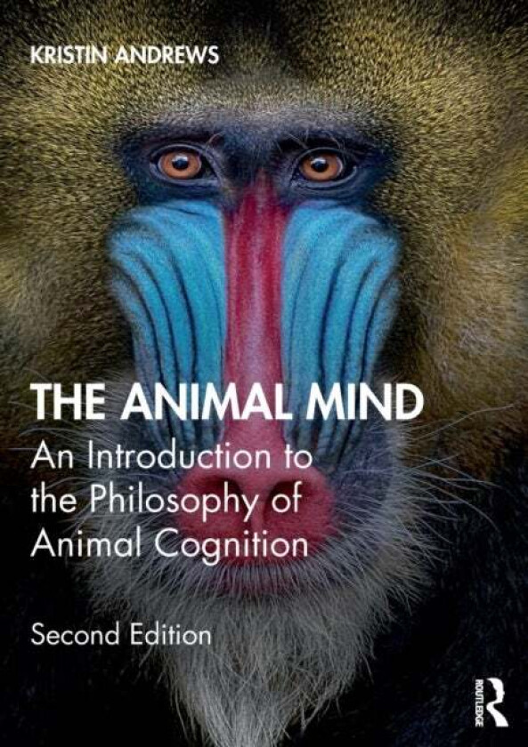 The Animal Mind av Kristin Andrews