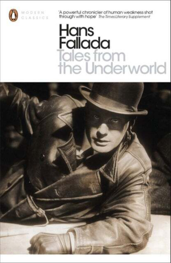 Tales from the Underworld av Hans Fallada