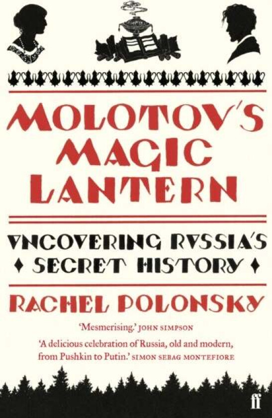Molotov's Magic Lantern av Rachel Polonsky