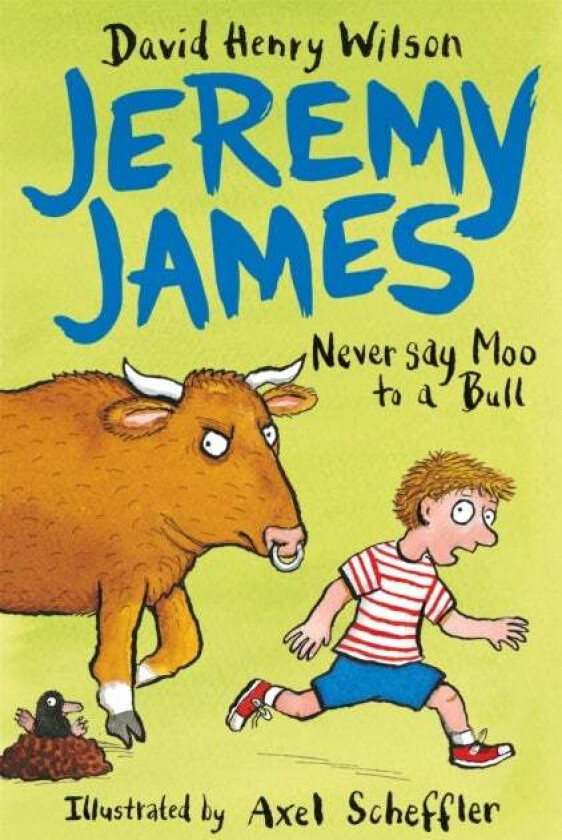 Never Say Moo to a Bull av David Henry Wilson