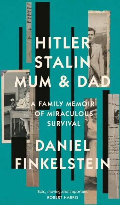 Hitler, Stalin, Mum and Dad av Daniel Finkelstein