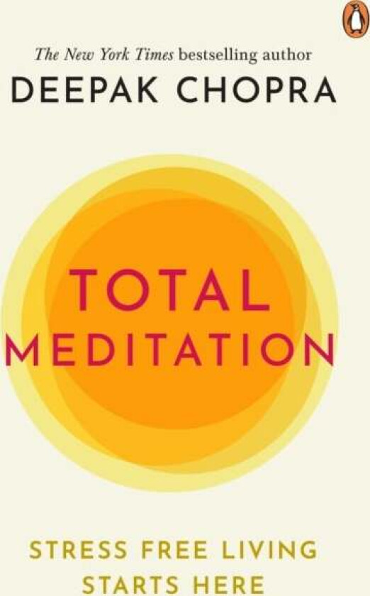 Total Meditation av Deepak Chopra