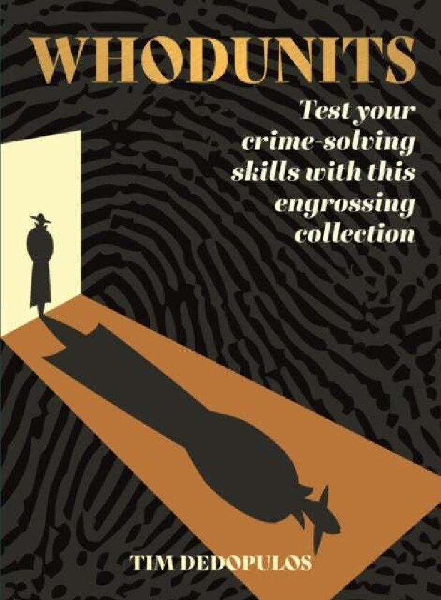 Whodunits av Tim Dedopulos