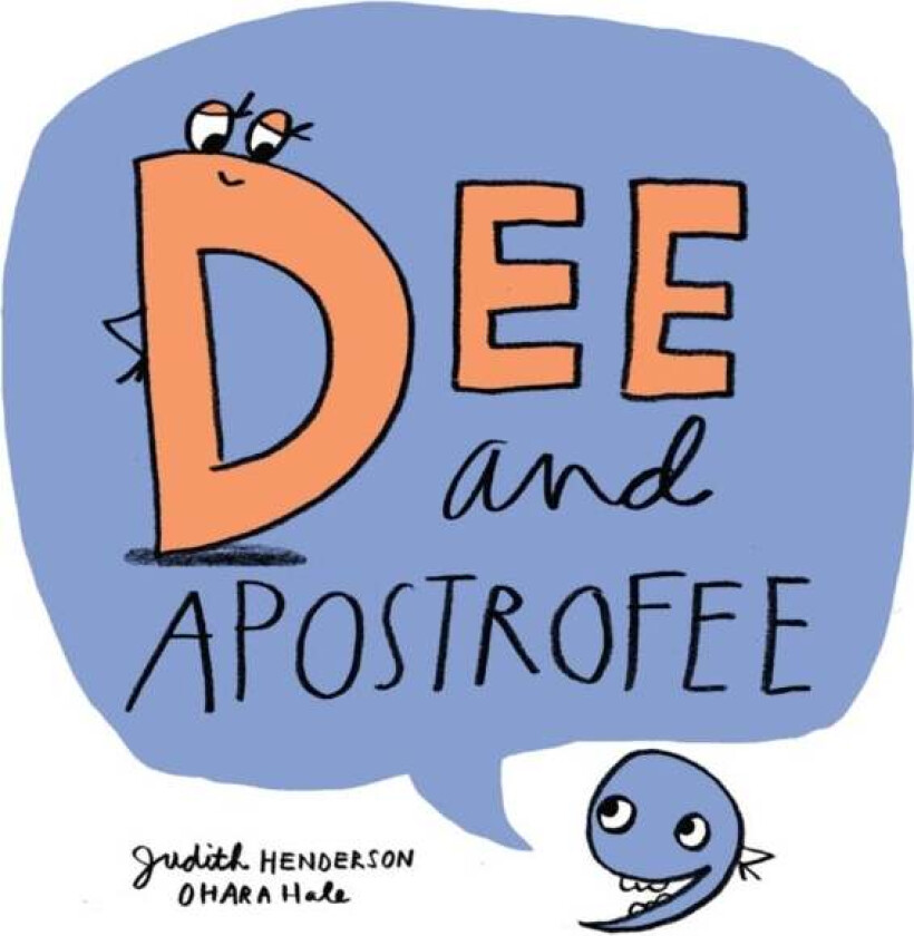 Dee And Apostrofee av Judith Henderson