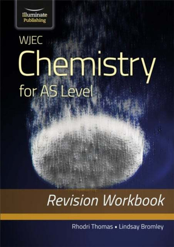 WJEC Chemistry for AS Level: Revision Workbook av Lindsay Bromley, Rhodri Thomas