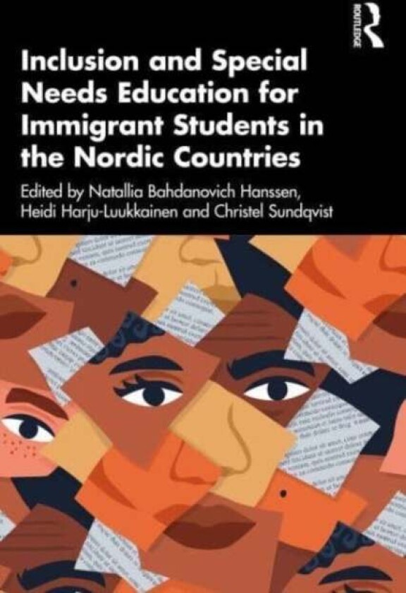 Inclusion and Special Needs Education for Immigrant Students in the Nordic Countries