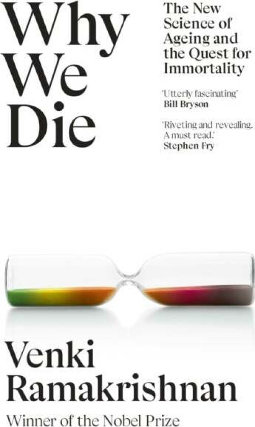 Why We Die av Venki Ramakrishnan