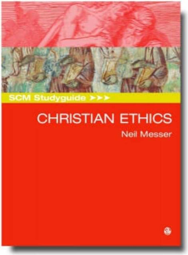 SCM Studyguide av Neil Messer